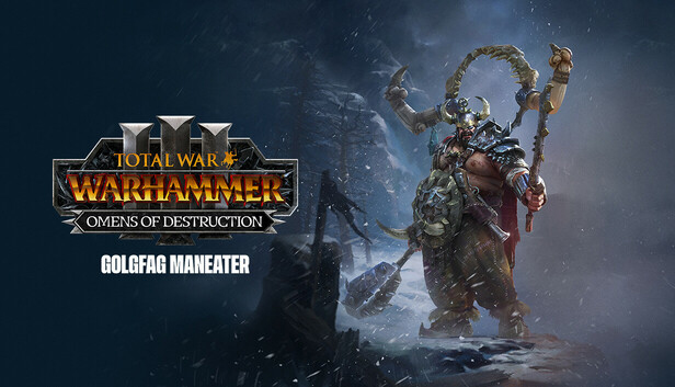 Total War: WARHAMMER III - Golgfag – Omens of Destruction
