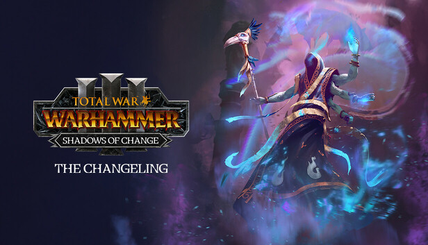 

Total War: WARHAMMER III - The Changeling - Shadows of Change