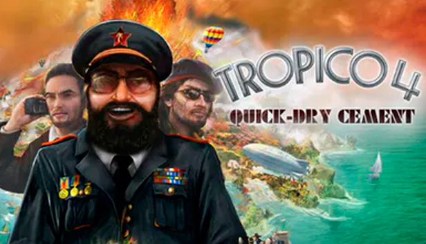 Tropico 4: Quick-dry Cement