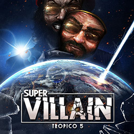 Tropico 5 Supervillain