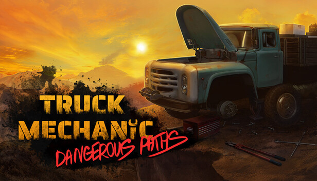 Truck Mechanic: Dangerous Paths