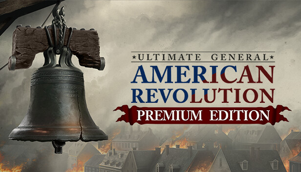 Ultimate General: American Revolution - Premium Edition DLC