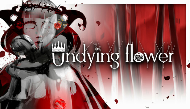 

Undying Flower