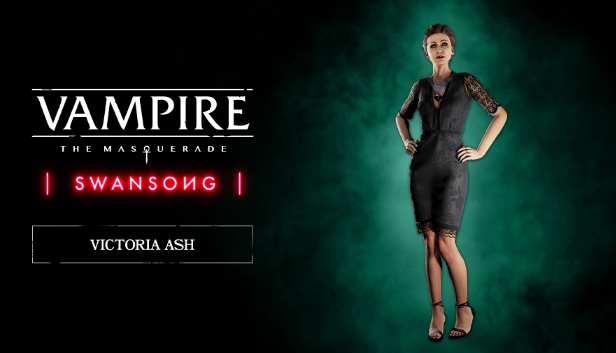 Vampire: The Masquerade – Swansong – Victoria Ash