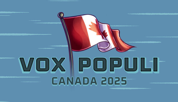 Vox Populi: Canada 2025