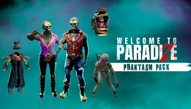 Welcome to ParadiZe - Phantasm Cosmetic Pack