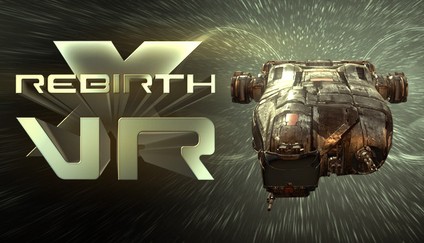 

X Rebirth VR Edition