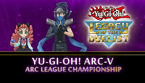 Yu-Gi-Oh! ARC-V: ARC League Championship